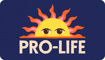 An illustrated graphic of a setting/rising sun with two eyes, and "Pro-Life" lettering underneath