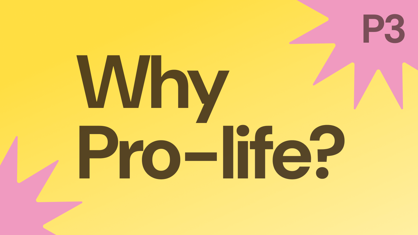 Why Pro-life? Part 3 event cover